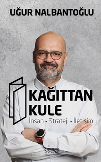 Kağittan Kule İnsan Strateji İletişim