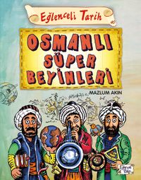 Osmanlı Süper Beyinleri