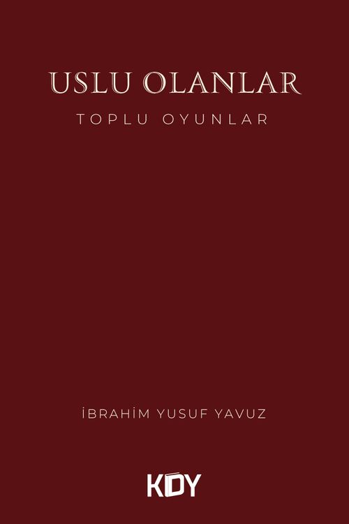 Uslu Olanlar