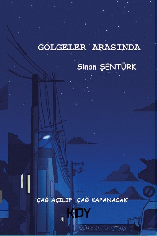Gölgeler Arasında