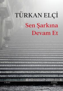 Sen Şarkına Devam Et