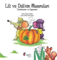 Lili ve Didi’nin Maceraları 1 / Yardımlaşma ve Dayanışma