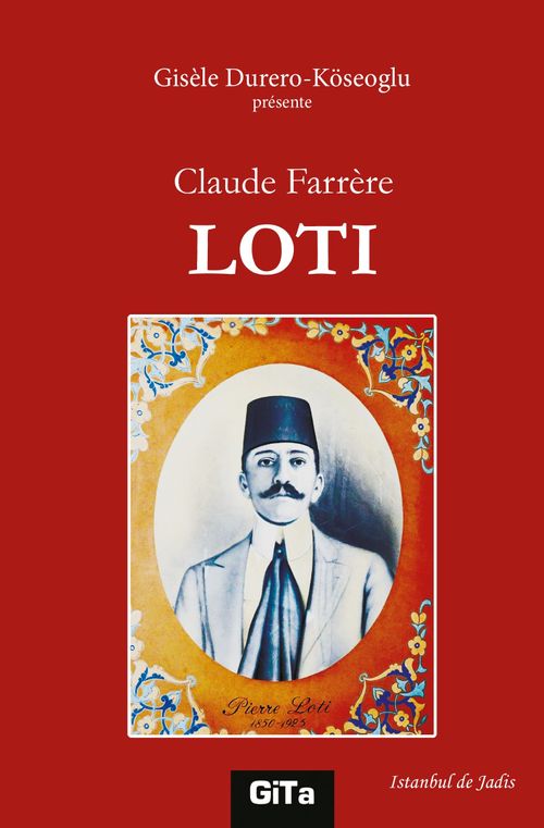 Claude Farrère Loti