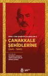 &Ccedil;anakkale Şeh&icirc;dlerine (Şerh - Tahlil) / T&ouml;reli T&uuml;rk Edebiyatı &Ccedil;alışmaları 2