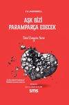 Aşk Bizi Parampar&ccedil;a Edecek