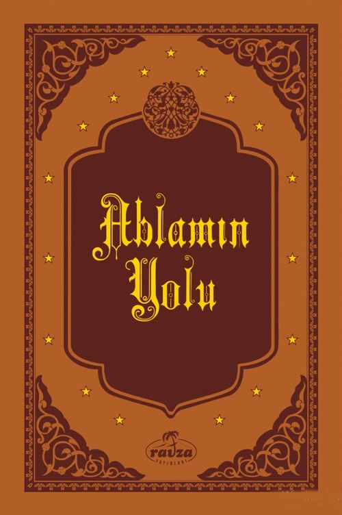 Ablamın Yolu (Deri Cilt)