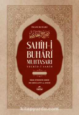 Sahih-i Buhari Muhtasarı Tecrid-i Sarih ve Tercemesi  (2 Cilt Tahkikli)
