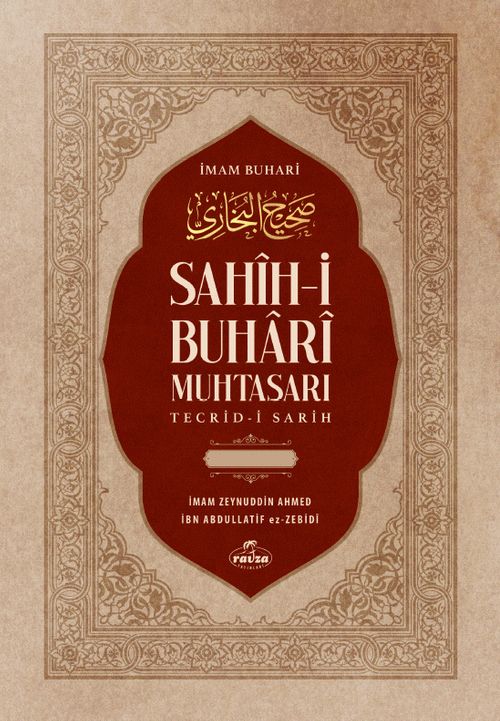 Sahih-i Buhari Muhtasarı Tecrid-i Sarih ve Tercemesi  (2 Cilt Tahkikli)