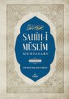 Sahih-i M&uuml;slim Muhtasarı ve Terc&uuml;mesi (2 Cilt Tahkikli)