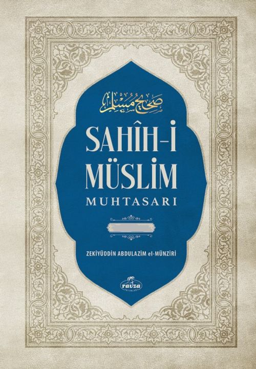 Sahih-i Müslim Muhtasarı ve Tercümesi  (2 Cilt Tahkikli)