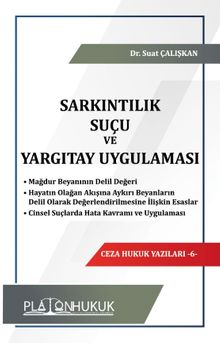 Sarkıntılık Suçu ve Yargıtay Uygulaması 