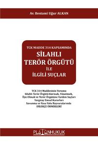 Silahlı Terör Örgütü İle İlgili Suçlar