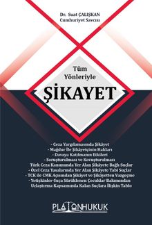 Tüm Yönleriyle Şikayet