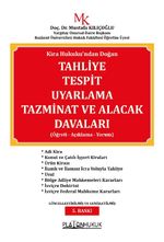 Kira Hukuku'ndan Doğan Tahliye Tespit Uyarlama Tazminat ve Alacak Davaları  Öğreti - Açıklama - Yorum