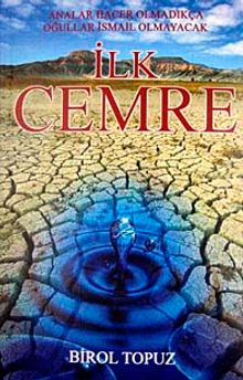 İlk Cemre & Analar Hacer Olmadıkça Oğullar İsmail Olmayacak