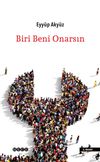 Biri Beni Onarsın