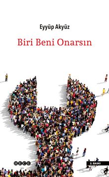 Biri Beni Onarsın
