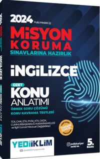 2024 Polis Meslek İçi Misyon Koruma Sınavlarına Hazırlık İngilizce Konu Anlatımlı Soru Bankası