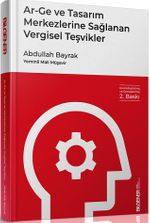 Ar-Ge Tasarım Merkezlerine Sağlanan Vergisel Teşvikler