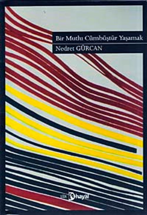 Bir Mutlu Cümbüştür Yaşamak