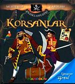 Korsanlar & Muhteşem Larousse Ansiklopedisi