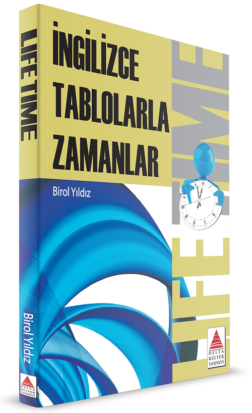 Life Time & İngilizce Tablolarla Zamanlar