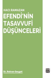 Hacı Ramazan Efendi'nin Tasavvufi Düşünceleri