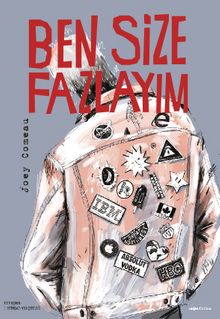 Ben Size Fazlayım - Joey Comeau