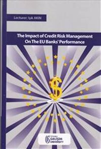Impact of Credit Risk Management on the EU Banks Performance