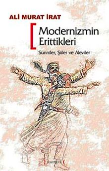 Modernizmin Erittikleri & Sünniler, Şiiler, Aleviler