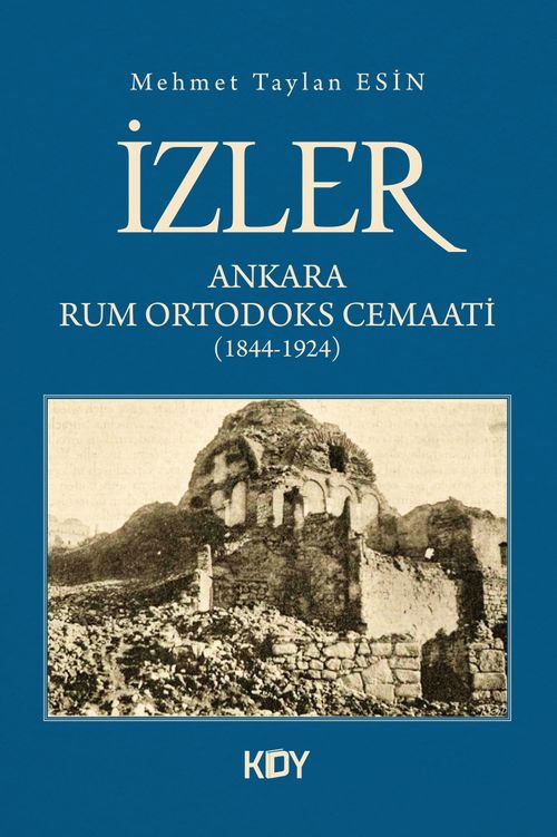 İzler : Ankara Rum Ortodoks Cemaati