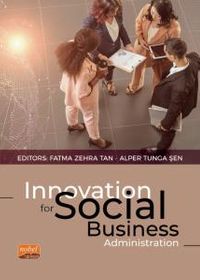 Innovation for Social Business Administration