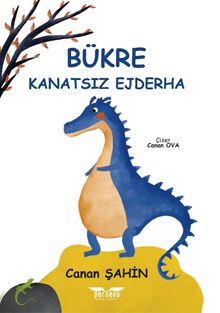 Bükre & Kanatsız Ejderha