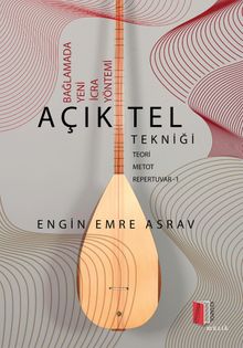 Bağlamada Yeni İcra Yöntemi Açık Tel Tekniği