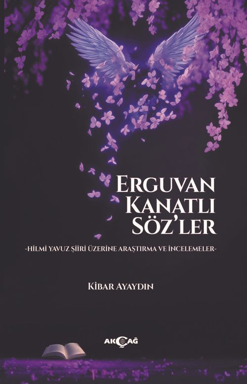 Erguvan Kanatlı Söz'ler