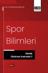 Spor Bilimleri Alanında Uluslararası Araştırmalar X