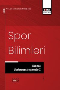 Spor Bilimleri Alanında Uluslararası Araştırmalar X
