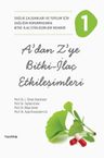 A'dan Z'ye Bitki - İlaç Etkileşimleri 1