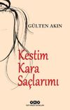 Kestim Kara Sa&ccedil;larımı