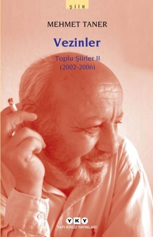 Vezinler - Toplu Şiirler II (2002-2006)