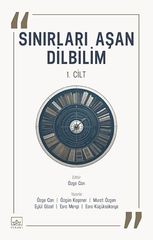 Sınırları Aşan Dilbilim (1. Cilt)