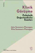 Klinik Görüşme & Psikolojik Değerlendirme Esasları