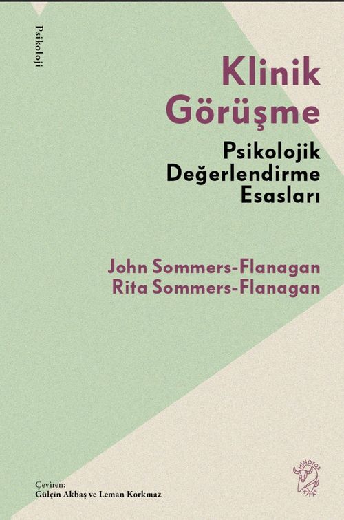 Klinik Görüşme & Psikolojik Değerlendirme Esasları