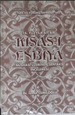 14. Yüzyıla Ait Bir Kısas-ı Enbiya Nüshası Üzerinde Sentaks İncelemesi / / 36-D-21