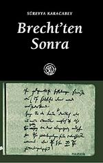Brecht'ten Sonra