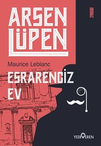 Arsen Lüpen / Esrarengiz Ev