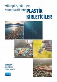 Mikroplastiklerden Nanoplastiklere Plastik Kirleticiler