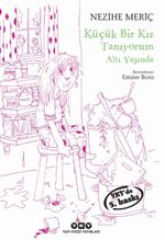 Küçük Bir Kız Tanıyorum Altı Yaşında 