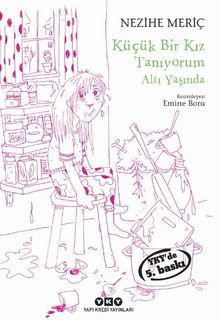 Küçük Bir Kız Tanıyorum Altı Yaşında 