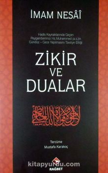Zikir ve Dualar - İmam Nesai